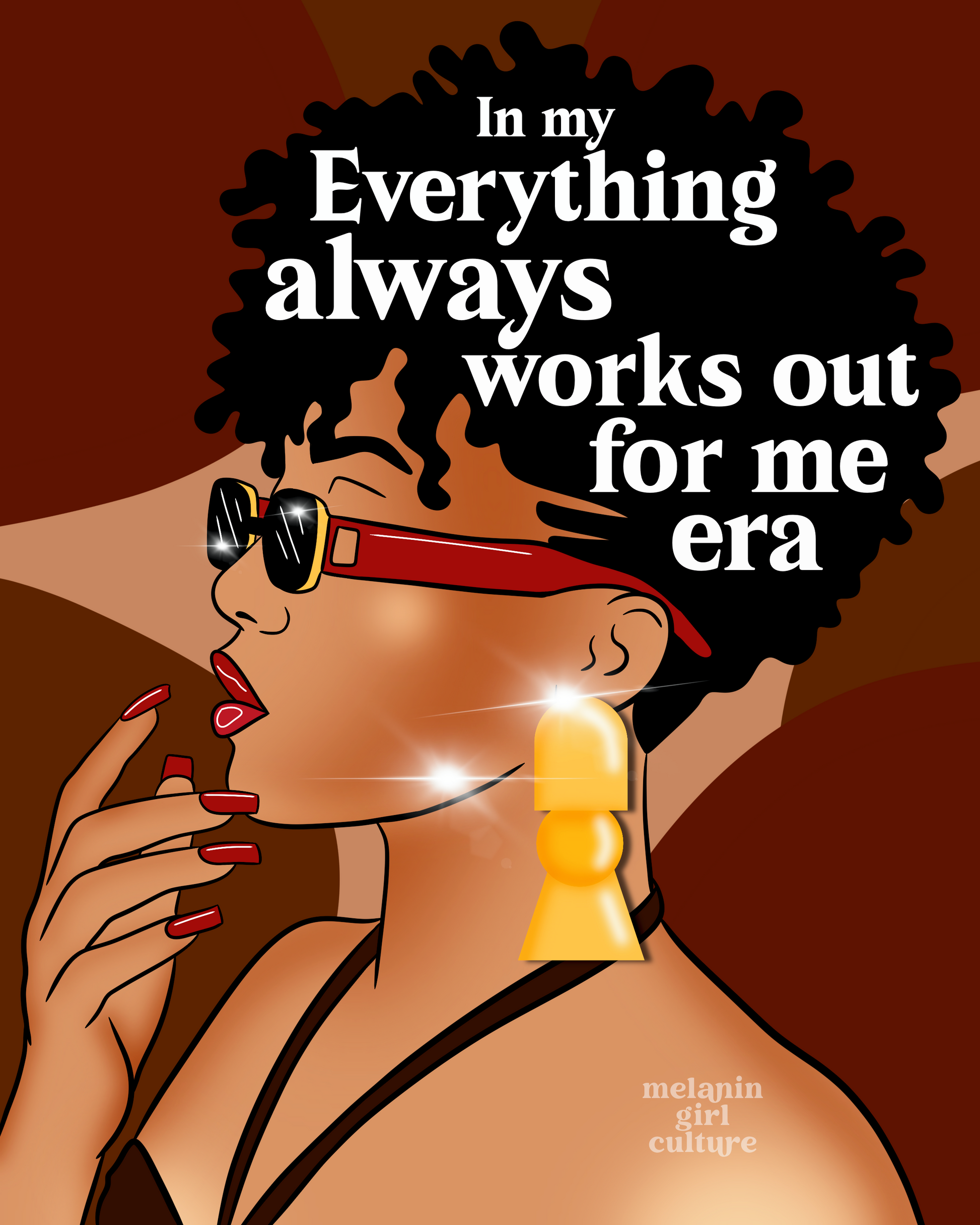 Everything works out for me Art Print