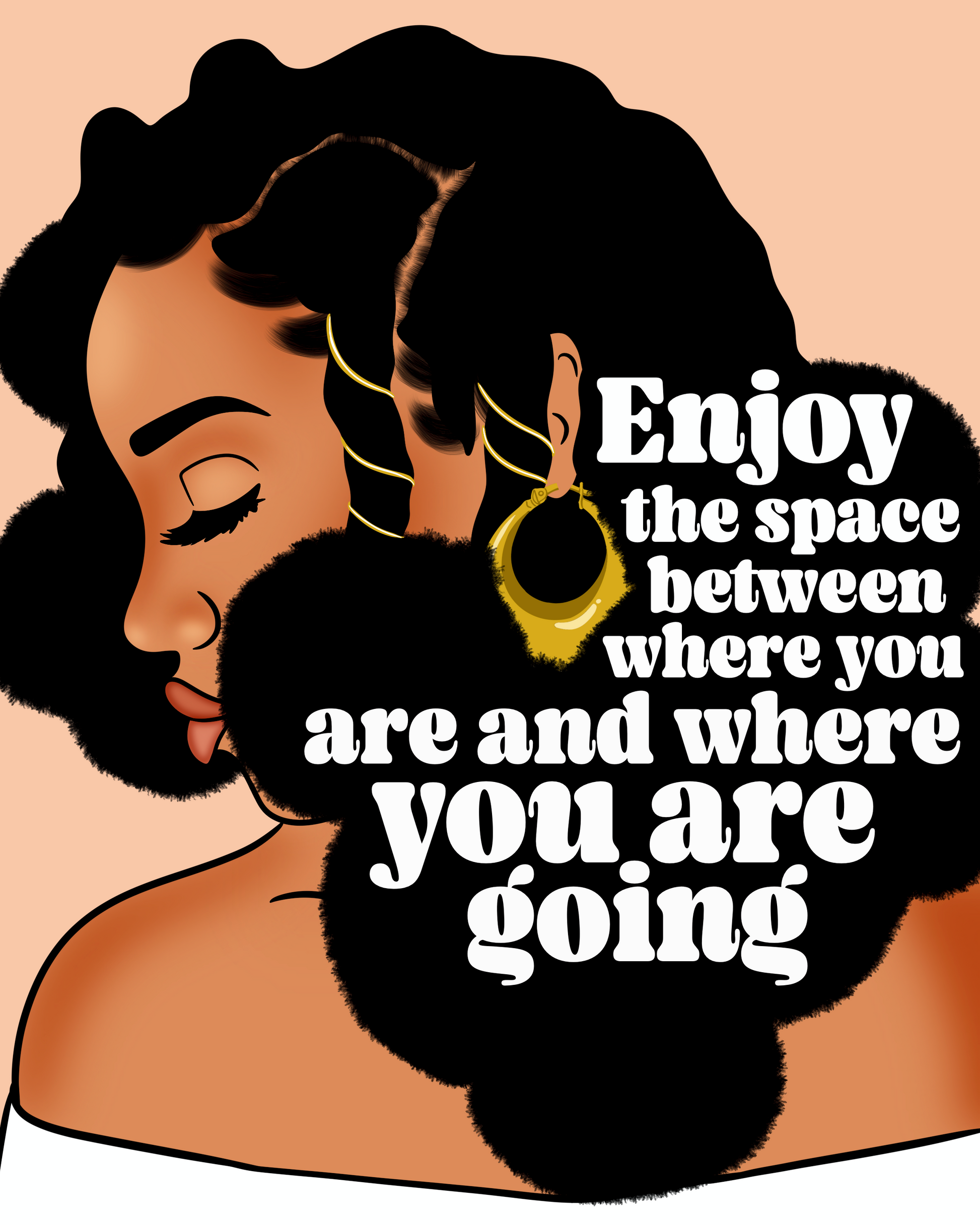 Enjoy the space Art Print